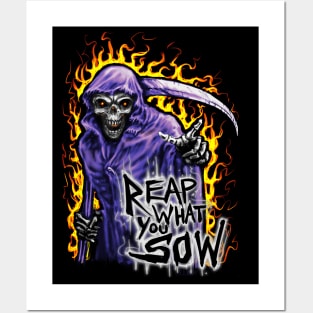 Reap What You Sow Reaper Fire Posters and Art